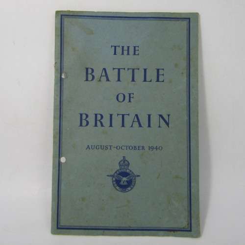 Air Ministry account on the Battle of Britain 8 Aug - 31st Oct 1940 - Issued 1941