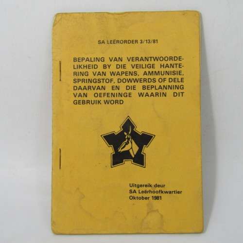 SADF Army order 3/13/81 for the safe handling of weapons - dated 1981