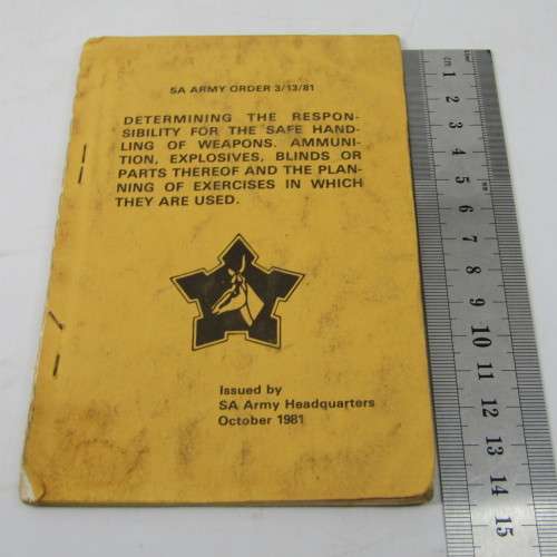 SADF Army order 3/13/81 for the safe handling of weapons - dated 1981