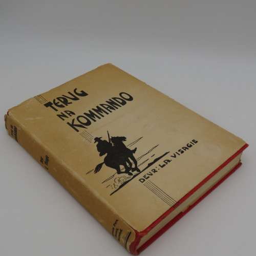 Terug na Kommando - LA Visagie Avonture van Willie Steyn - 1941