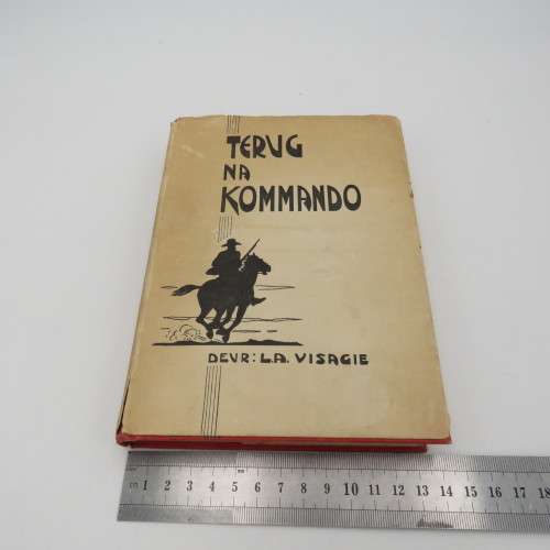 Terug na Kommando - LA Visagie Avonture van Willie Steyn - 1941
