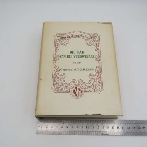 Die Pad van die veroweraar - Generaal JCG Kemp 1946 - 2nd issue