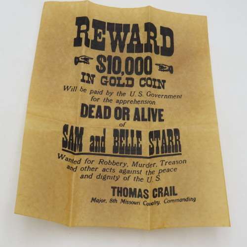 $10,000 Reward Poster for Capture of Sam and Belle Star - #207 Authentic Replica