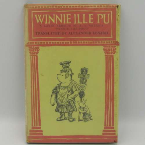 Winnie the Pooh in latin - 1961 edition Winnie ille Pu