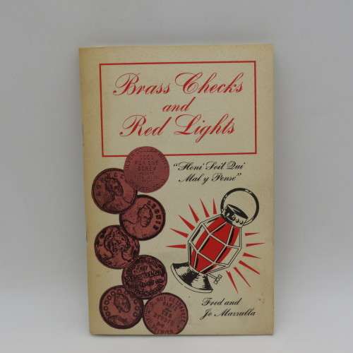 Brass Checks and Red Lights by Fred and Jo Mazzulla