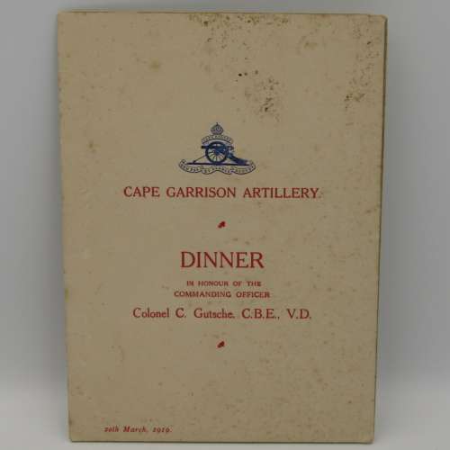 WW1 Cape Gerrison Artillery Dinner menu in honour of commanding officer Colonel C. Gutsche. C.B.E V.