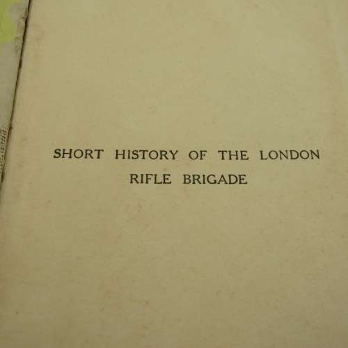 WW1 1916 Short History of the London Rifle Brigade - with map and honours list
