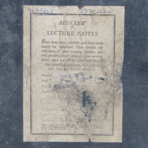 Aircrew lecture notes WW2 - Peter Fletcher ( MBE)