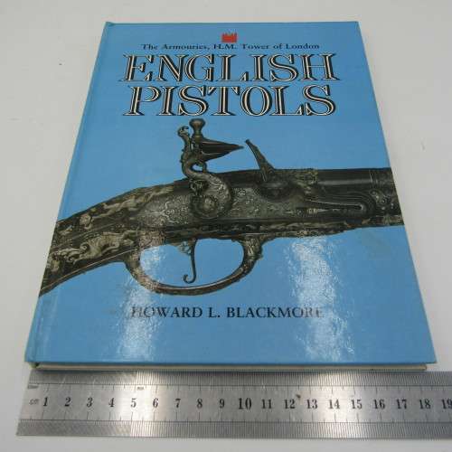 English Pistols - Howard L. Blackmore 1985 issue