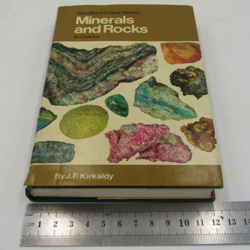 Blanford Colour series - Minerals and Rocks in Colour by J.F Kirkaldy