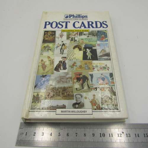 Phillips Collector`s Guide - Post Cards by Martin Willoughby