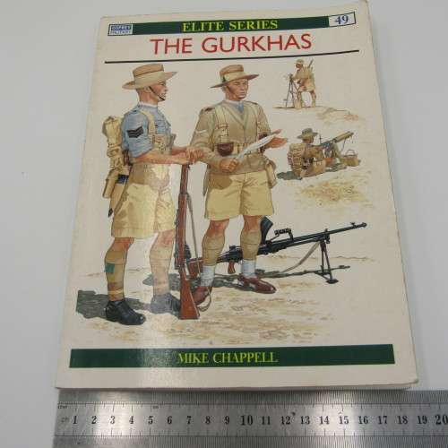 The Gurkhas by Mike Chappell with colour plates