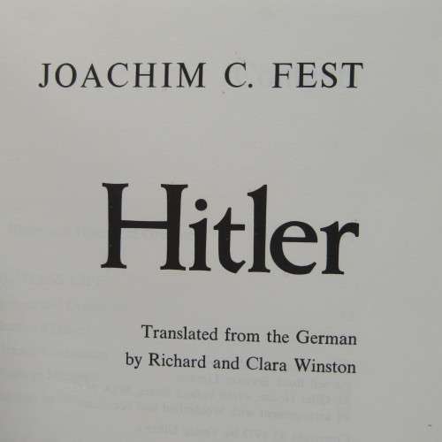 Hitler by Joachim C. Fest - 1974 First English Edition