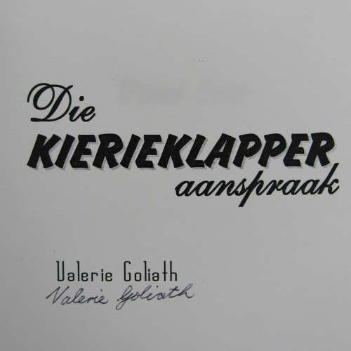 Die Kierieklapper aanspraak by Vlerie Goliath - Signed by the author