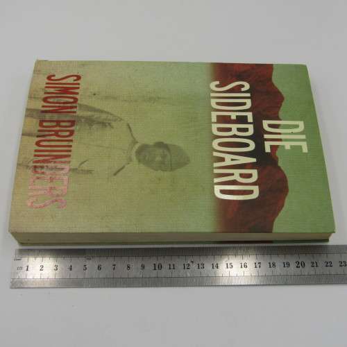 Die Sideboard by Simon Bruinders Signed by the author and dedicated to Shaleen Surtie Richards