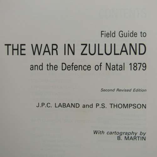 Field Guide to the war in Zululand and the Defence of Natal 1879