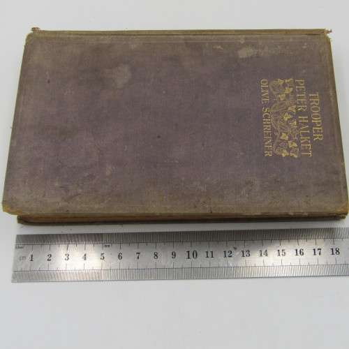 Trooper Peter Halket of Mashonaland by Olive Schreiner - 1905 issue 4th Impression