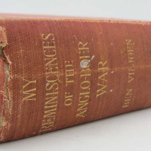 My Reminiscences of The Anglo Boer war by General Ben Viljoen - 1902 edition