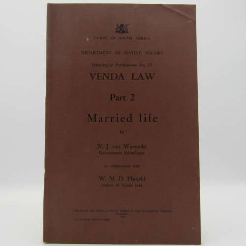 Union of South Africa - Department of Native Affairs publication 1948 Venda Law Part 1 & Part 2