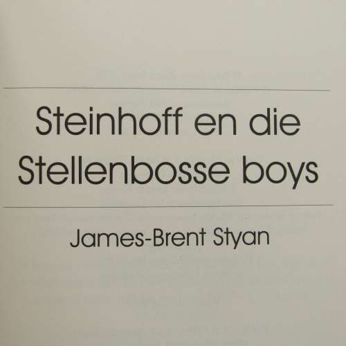 Steinhoff en die Stellenbosse boys deur James-Brent Styan