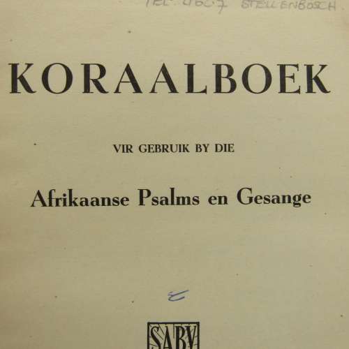 Koraalboek vir Gebruik by die Afrikaanse Psalms en gesange