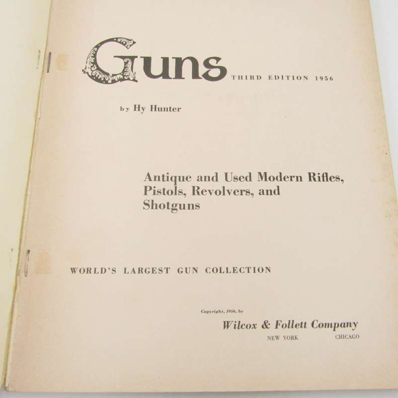 Guns - 3rd edition 1956 by Hy Hunter