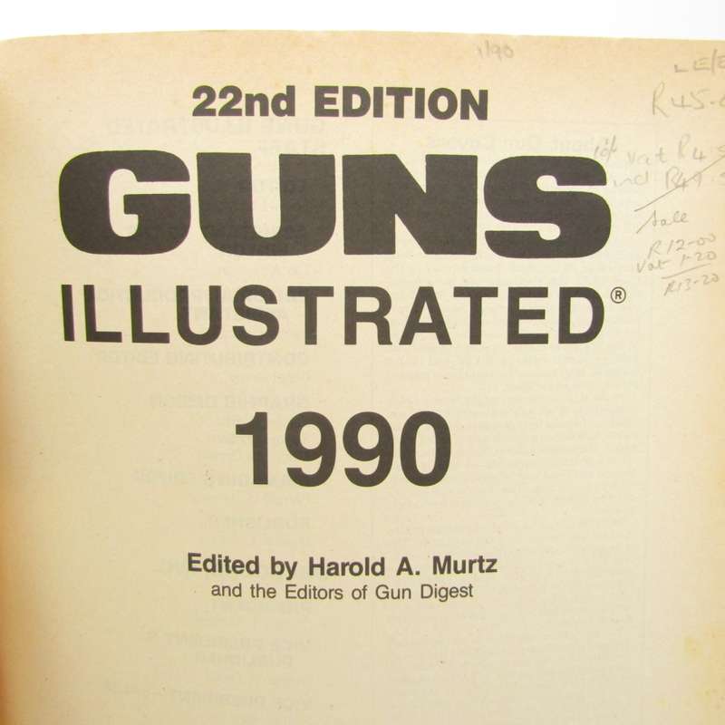 Guns Illustrated 1990 by Harold A. Murtz