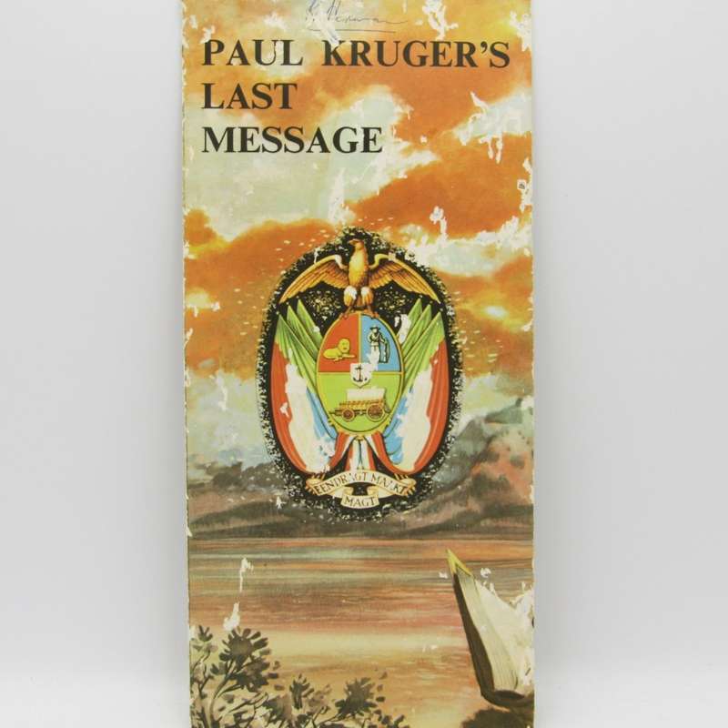 Paul Kruger`s last message - To General Louis Botha - moth damage