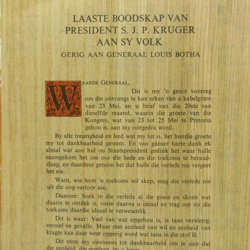Paul Kruger`s last message - To General Louis Botha - moth damage