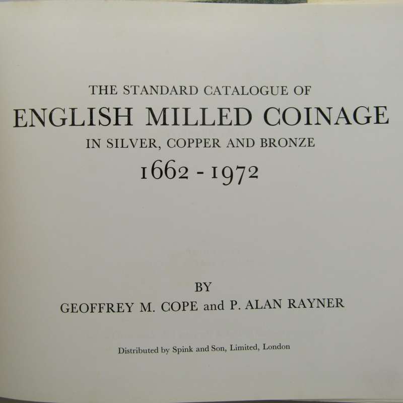 English Milled coinage 1662-1972 by Cope & Rayner