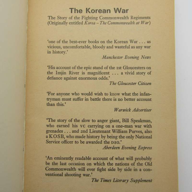 The Korean War - The Story of the fighting commonwealth regiments 1950-1953 by Tim Carew