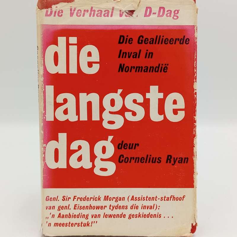 Die langste dag deur Cornelius Ryan  - Die Geallieerde Inval in Normundie