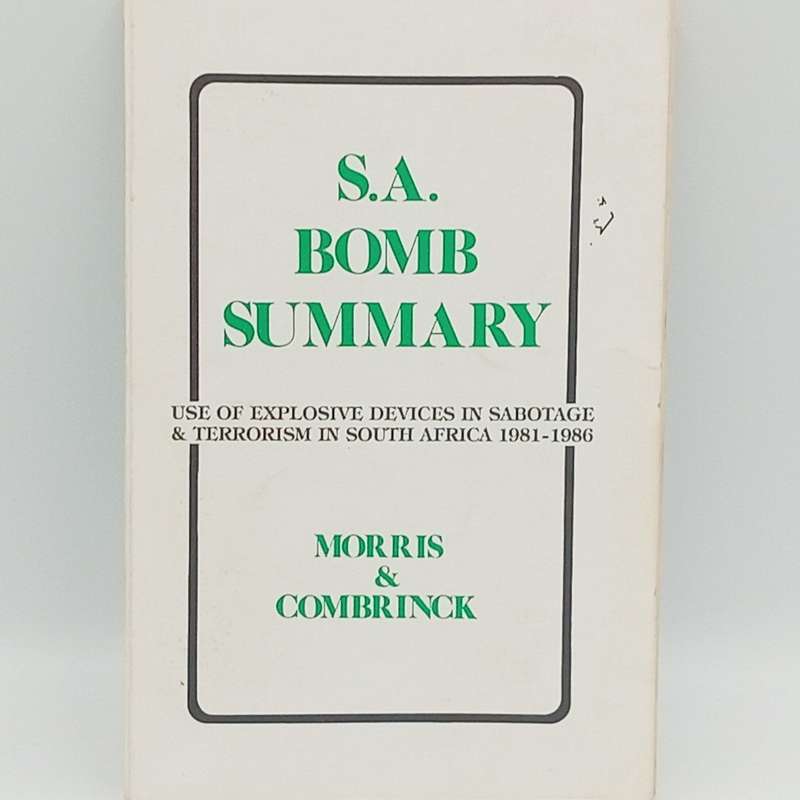 SA Bomb Summary by Morris and Combrinck