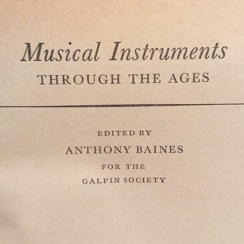 Musical Instruments through the Ages by Anthony Baines