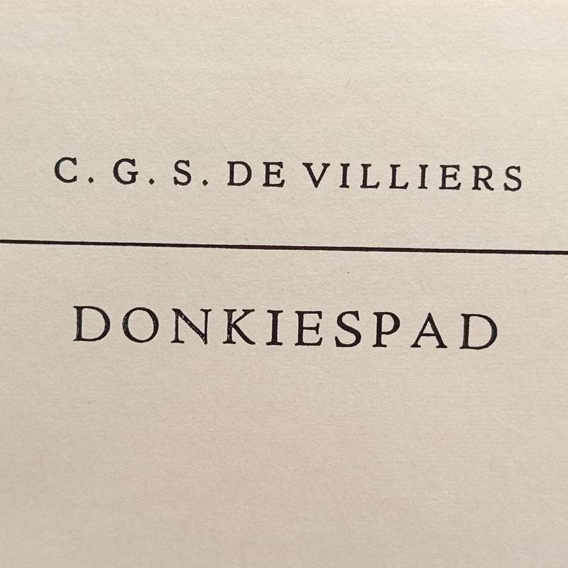 Donkiespad deur C.G.S de Villiers
