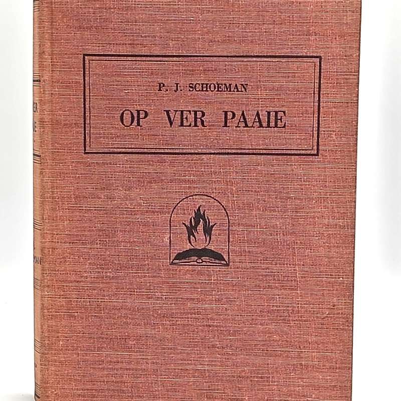 PJ Schoeman op die ver Paaie 1949 uitgawe