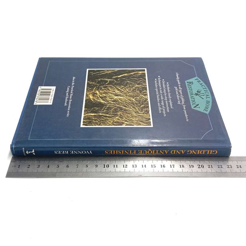 Gilding and Antique Finishes by Yvonne Rees