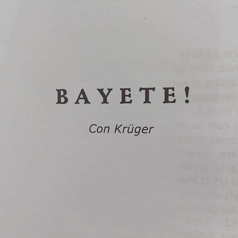 Bayete - Versdrama rondom die lewe van Ushaka 1788 tot 1828 Geteken deur skrywer Con Kruger