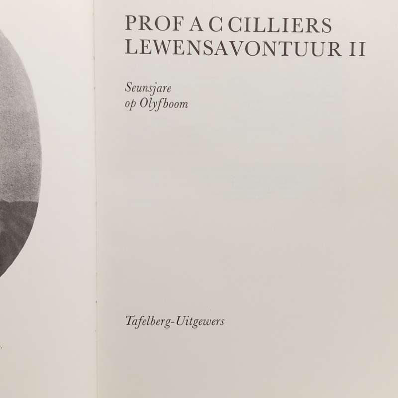 AC Cilliers Lewensavontuur stel boeke Deel 1,2,3