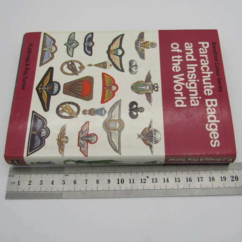 Parachute Badges and Insignia of the World by RJ Bragg and Roy Turner