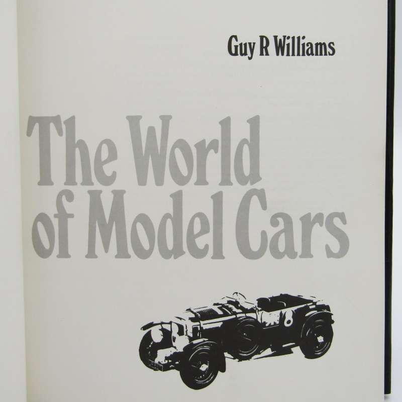 The World of Model cars by Guy R. Williams