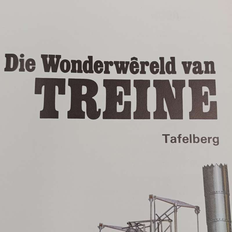 Die Wonderwereld van treine by Jonathan Ridland