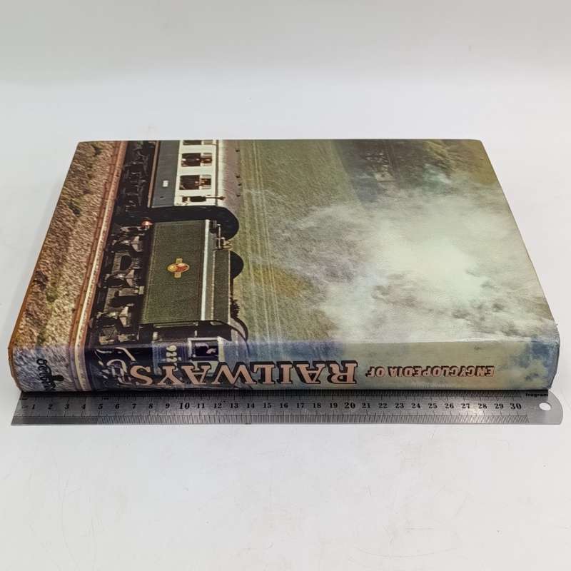 Encyclopedia of railways - more than 900 colour & black and white illustrations by O.S Nock