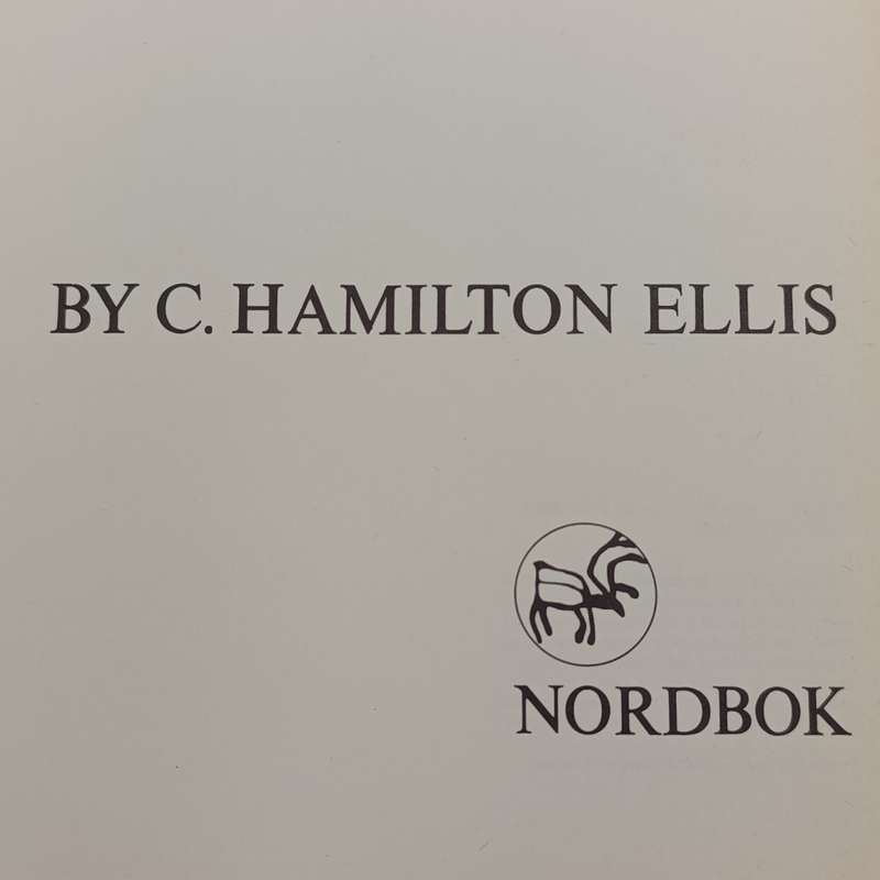 The Lore of the train by C. Hamilton Ellis