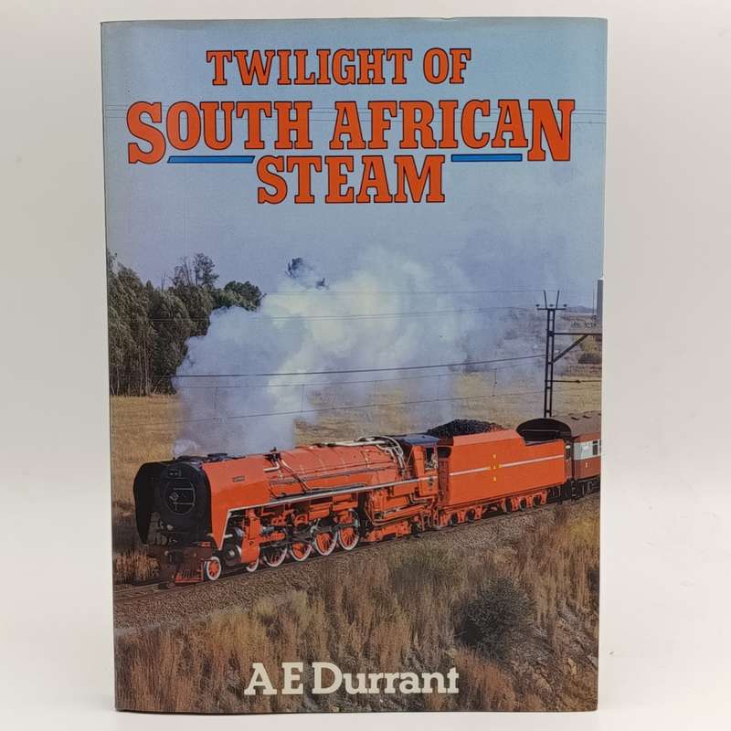 Twilight of South Africa Steam by A.E. Durrant