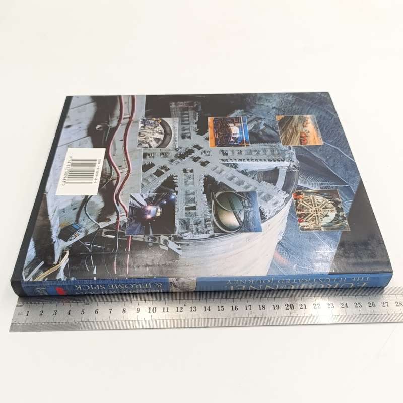 Eurotunnel the Illustrated Journey by Jeremy Wilson & Jerome Spick