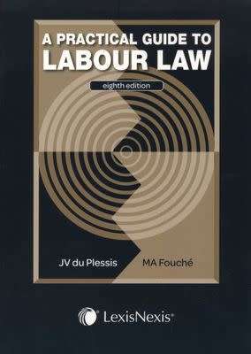 Practical Guide to Labour Law (Paperback, 8th Edition)