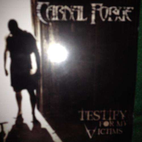 CD -  Carnal Forge - Testify For My Victims