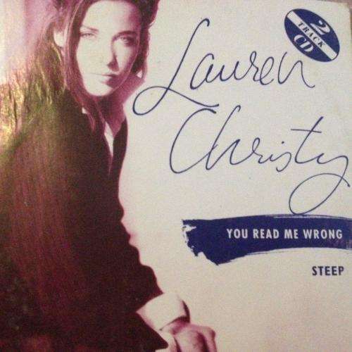 CD - Lauren Christy You Read me Wrong / Steep 2 track cd