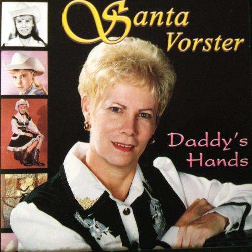 CD - Santa Vorster - Daddy's Hands